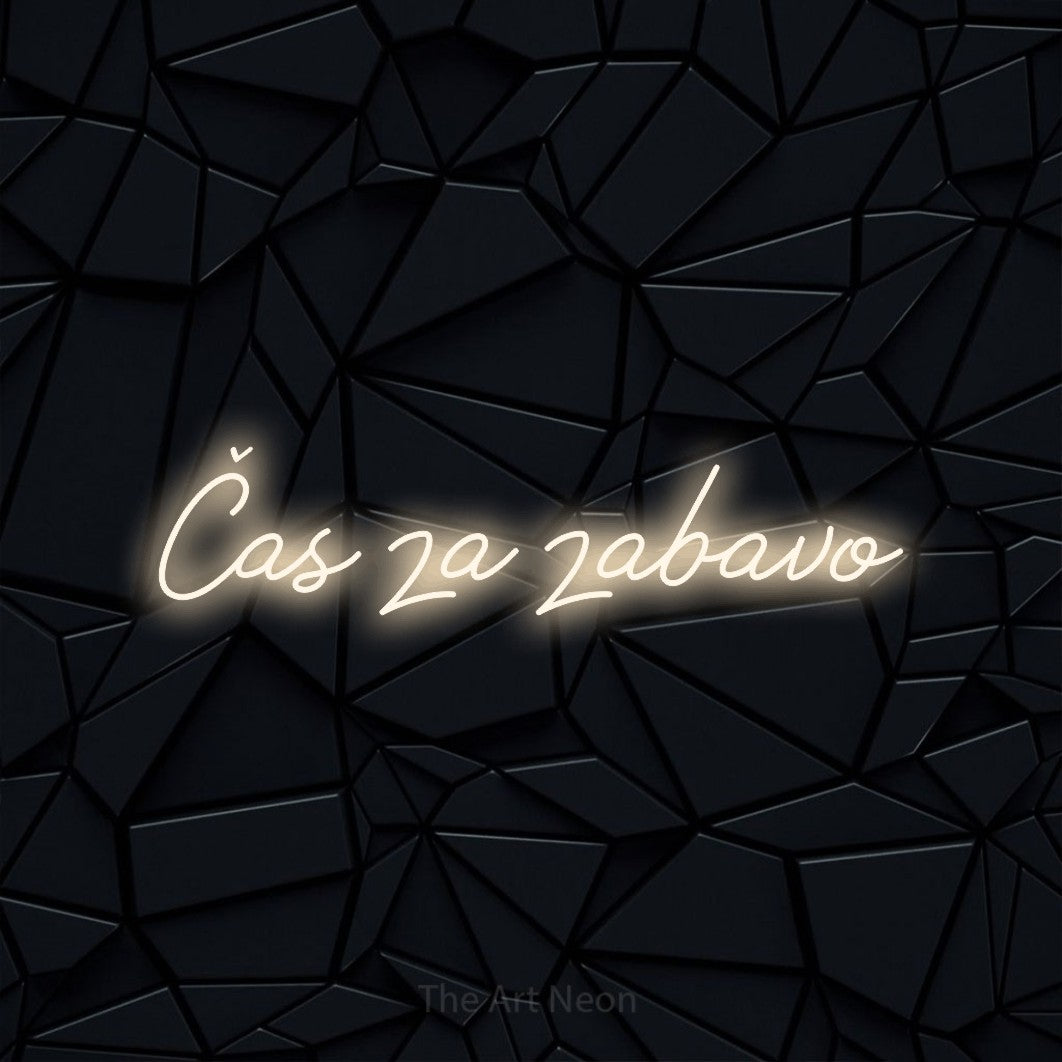 LED neon sign reading “Čas za zabavo”, arranged in a single line.