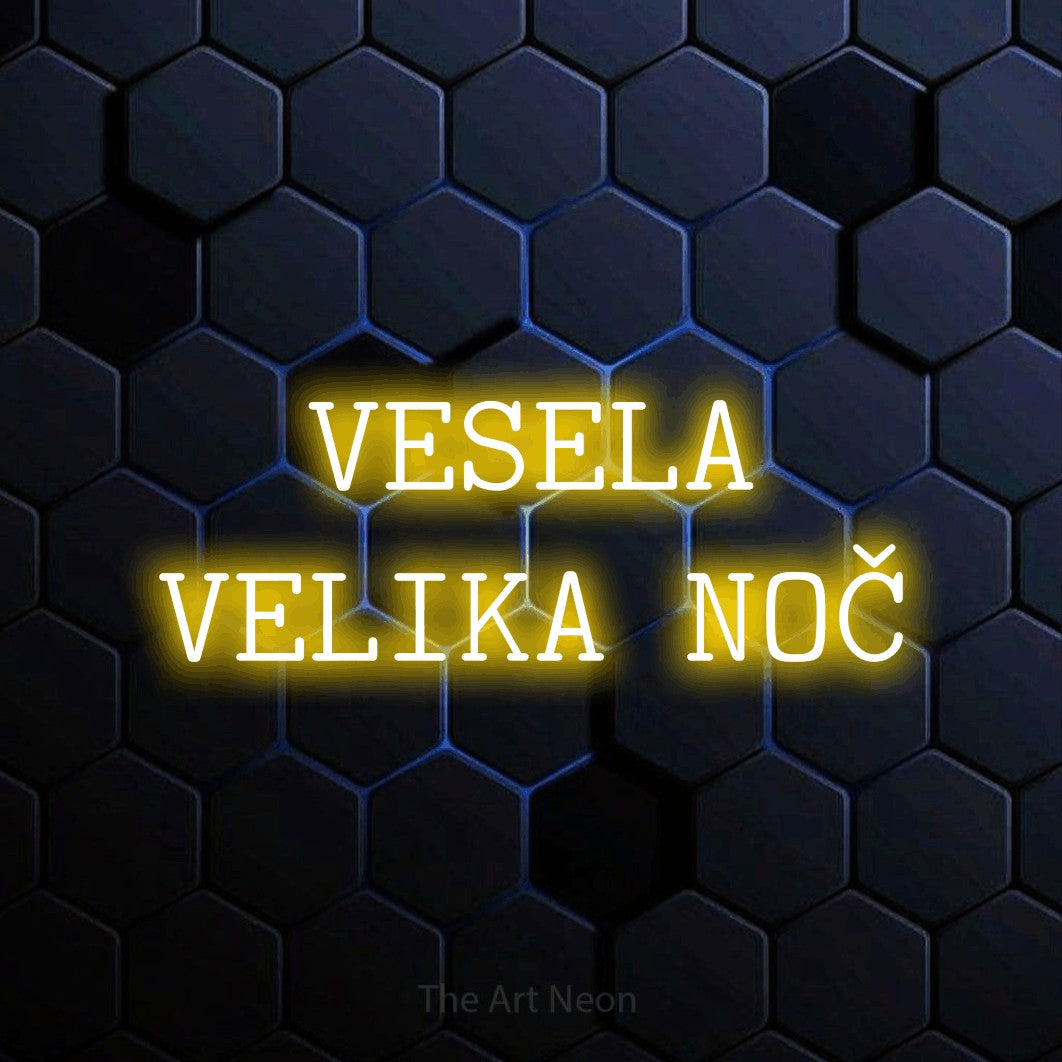LED neon sign reading “VESELA VELIKA NOČ”, arranged in two lines.