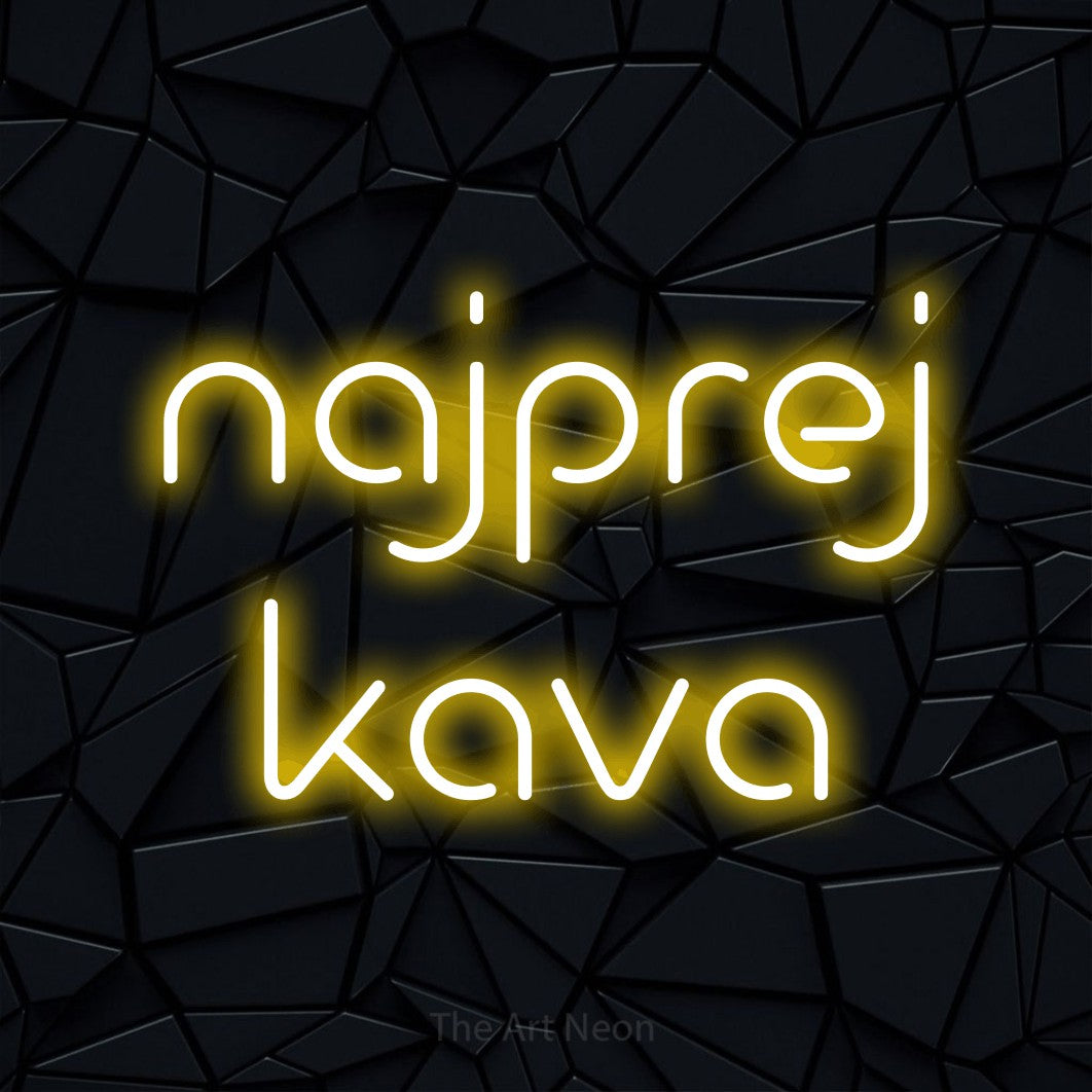 LED neon sign reading “najprej kava”, arranged in two lines.