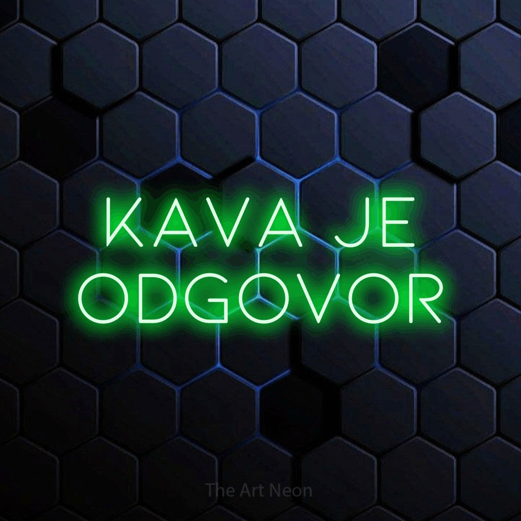 LED neon sign reading “kava je odgovor”, arranged in two lines.