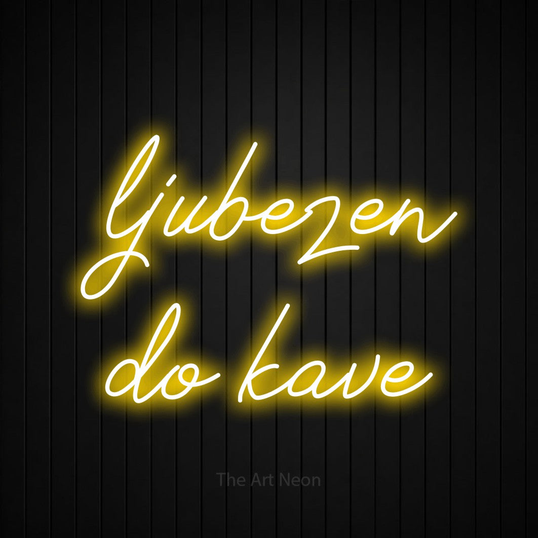 LED neon sign reading “ljubezen do kave”, arranged in two lines.