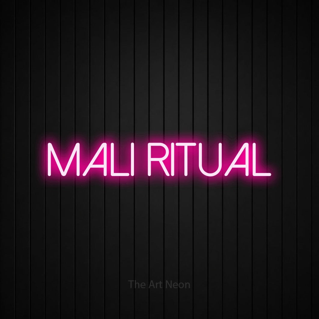 LED neon sign reading “Mali RITUAL”, arranged in a single line.