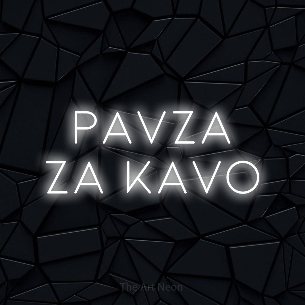 LED neon sign reading “pavza za kavo”, arranged in two lines.