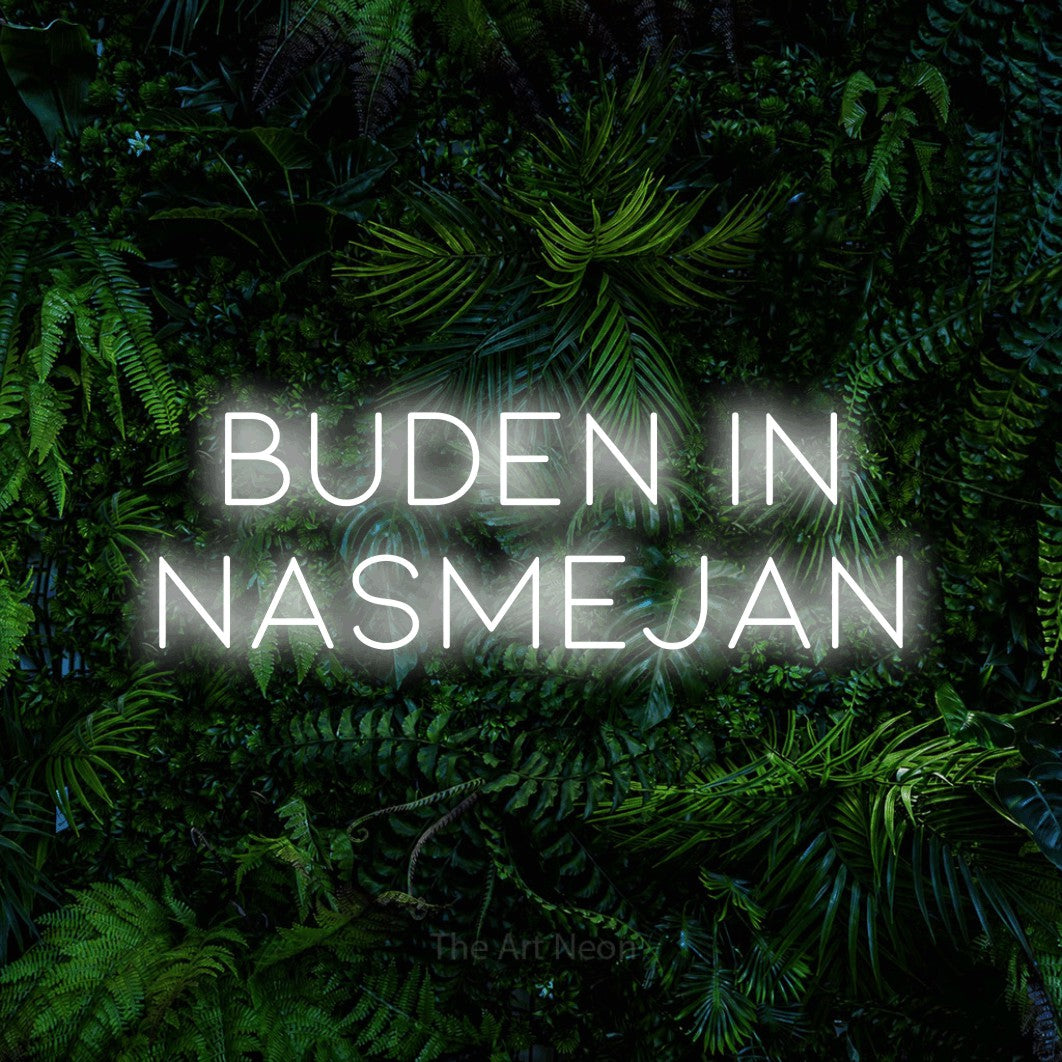 LED neon sign reading “Buden in NASMEJAN”, arranged in two lines.