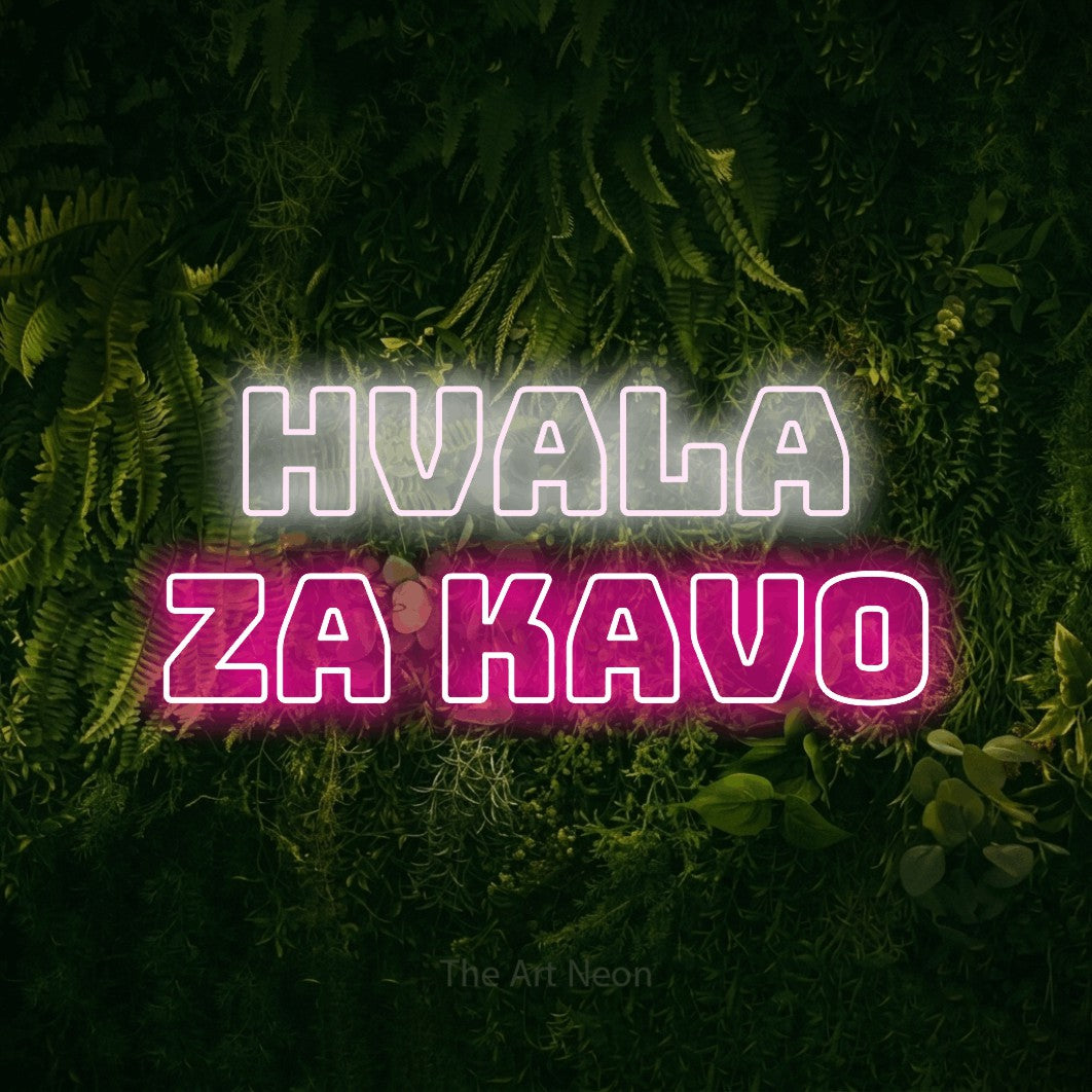 LED neon sign reading “Hvala za Kavo”, arranged in two lines.