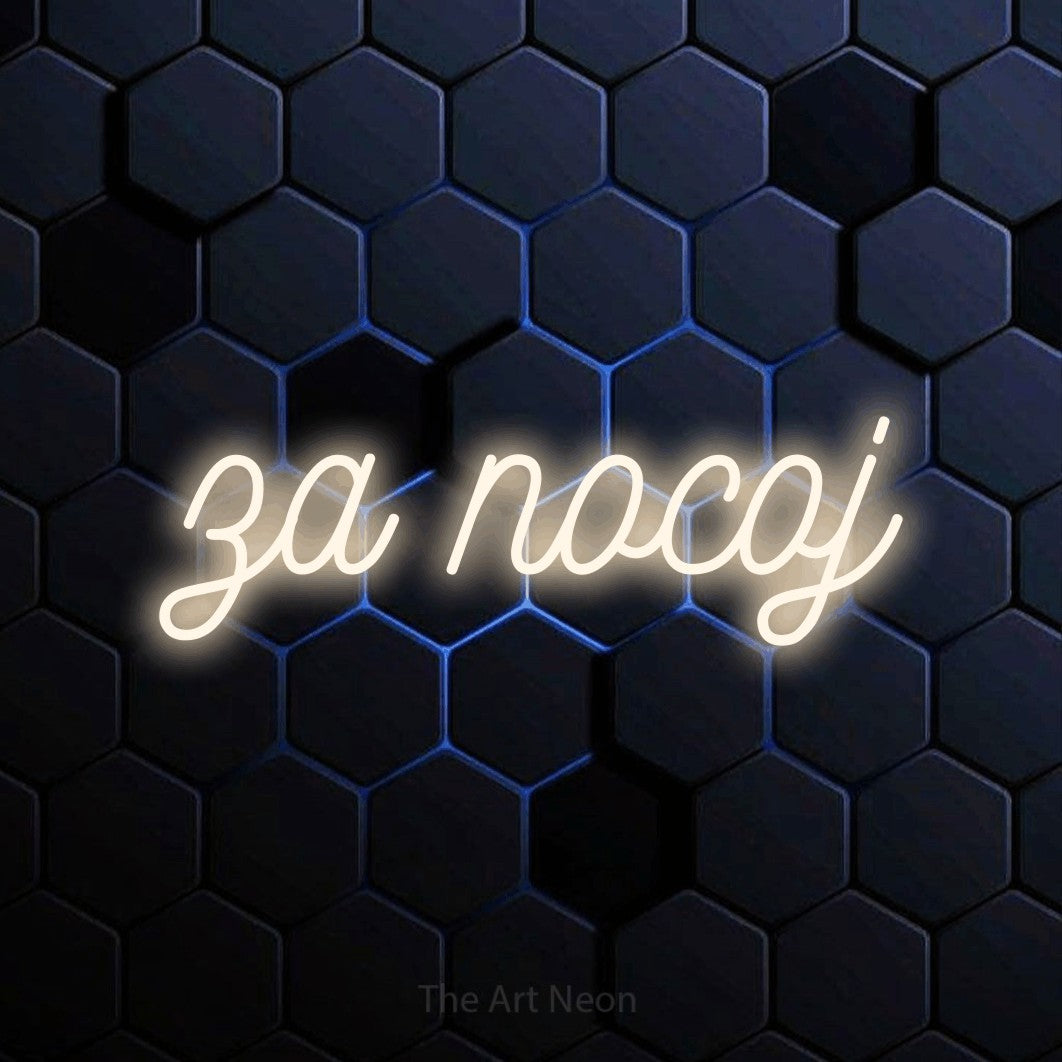 LED neon sign reading “za nocoj”, arranged in a single line.
