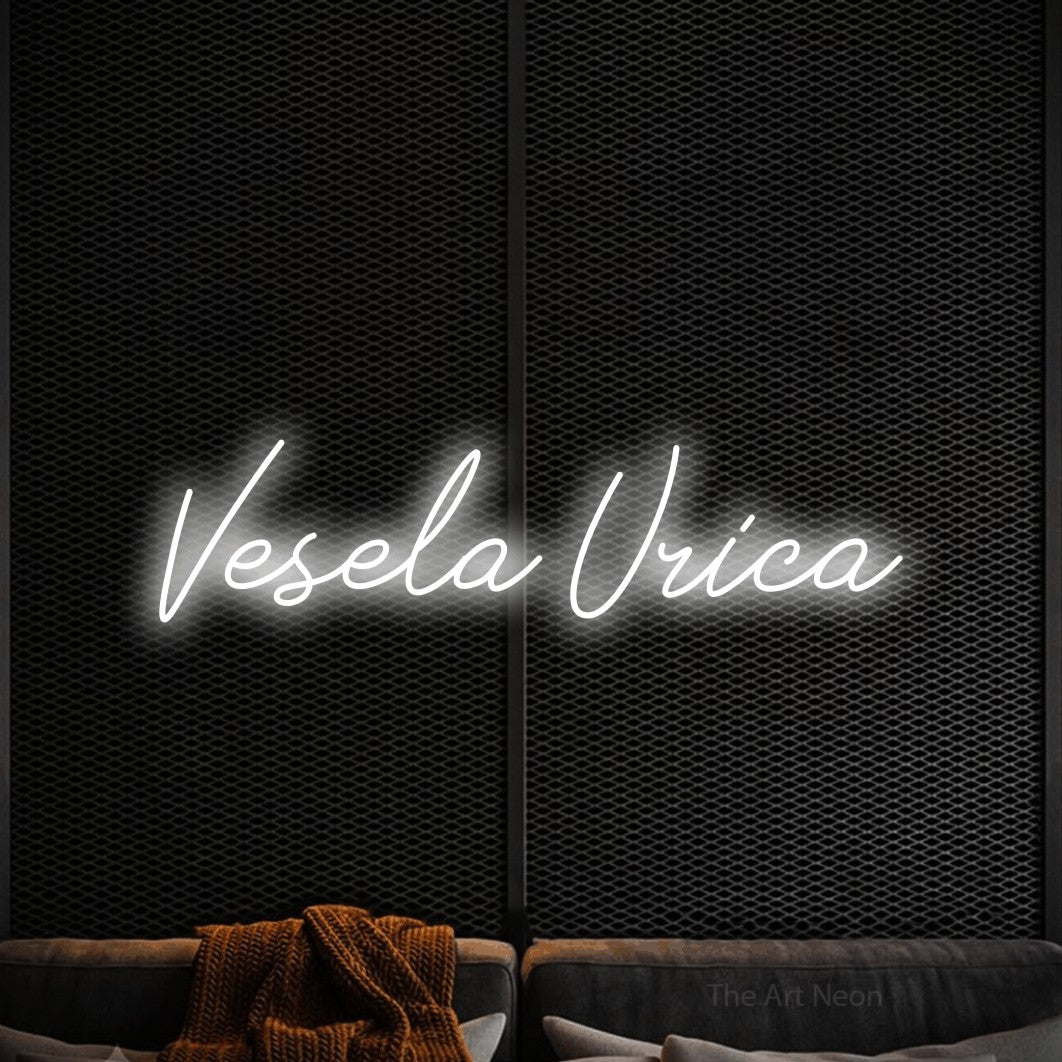 LED neon sign reading “Vesela Urica”, arranged in a single line.
