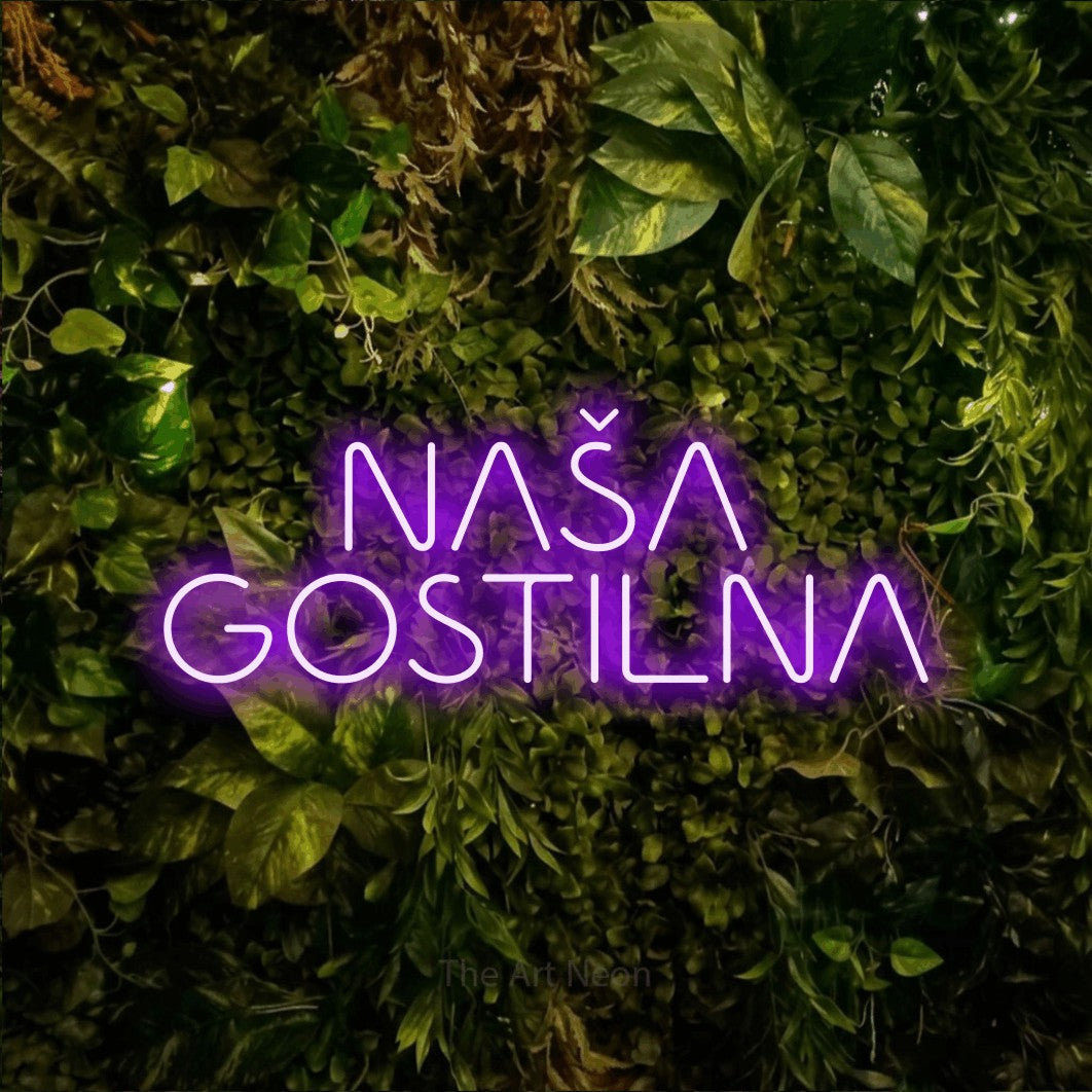 LED neon sign reading “NAŠA GOSTILNA”, arranged in two lines.