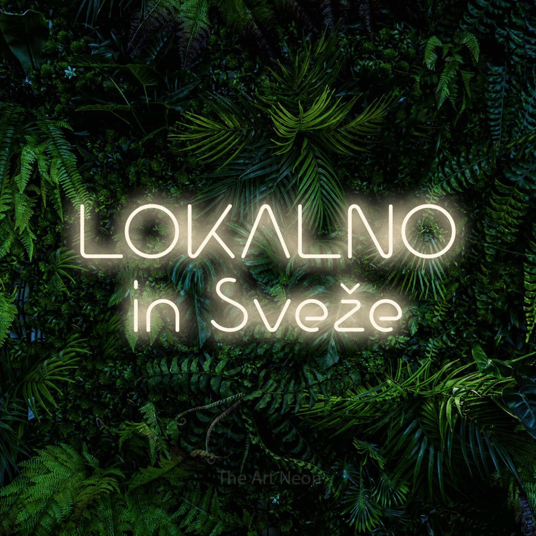 LED neon sign reading “LOKALNO in Sveže”, arranged in two lines.