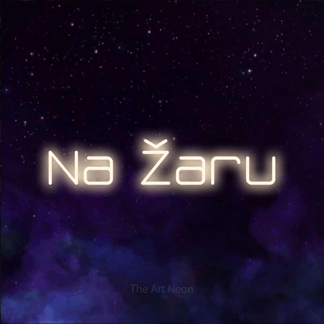 LED neon sign reading “Na Žaru”, arranged in a single line.