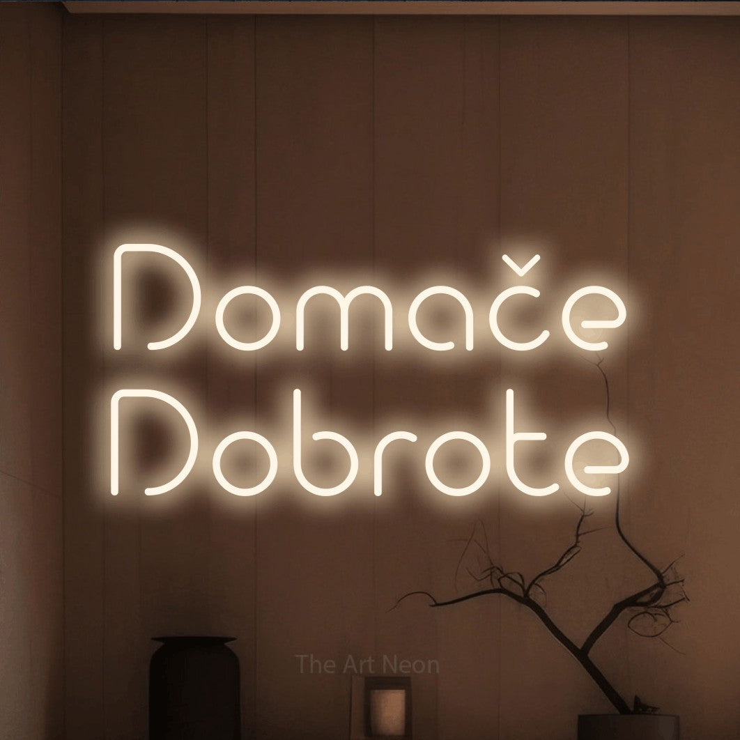 LED neon sign reading “Domače Dobrote”, arranged in two lines.