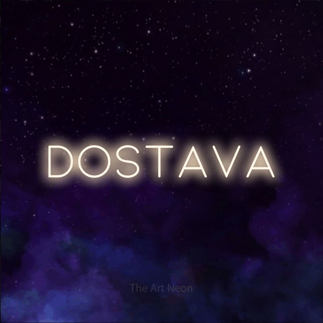 LED neon sign reading “Dostava”, arranged in a single line.
