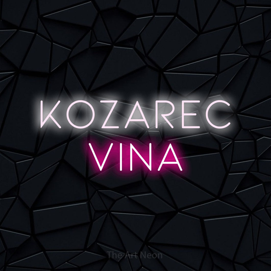 LED neon sign reading “KOZAREC VINA”, arranged in two lines.