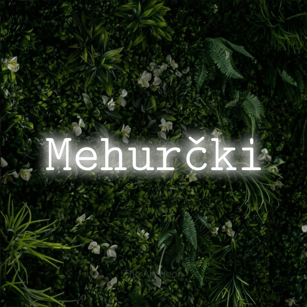 LED neon sign reading “Mehurčki”, arranged in a single line.