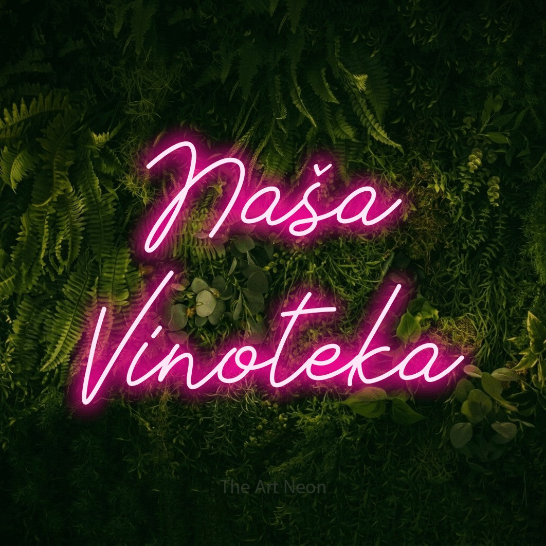 LED neon sign reading “Naša Vinoteka”, arranged in two lines.