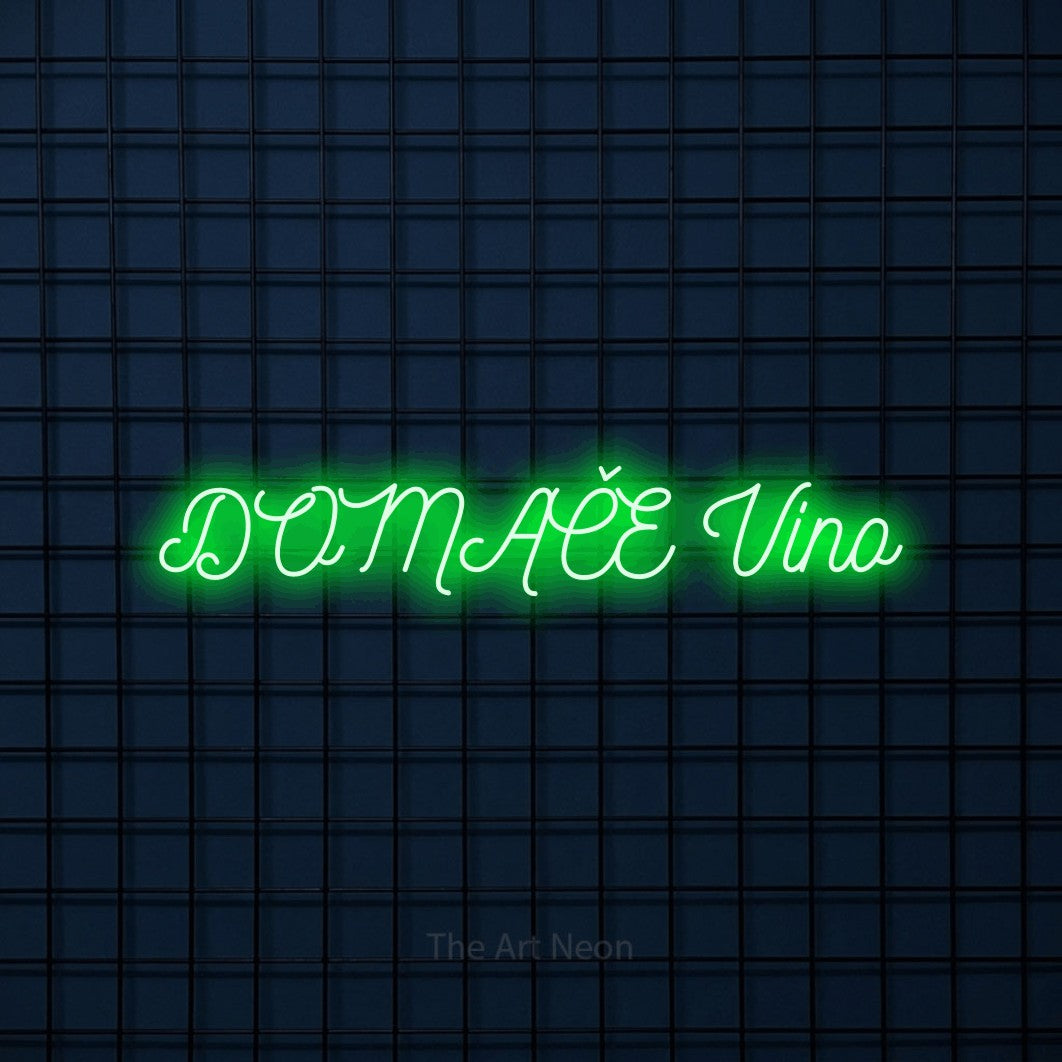 LED neon sign reading “DOMAČE Vino”, arranged in a single line.