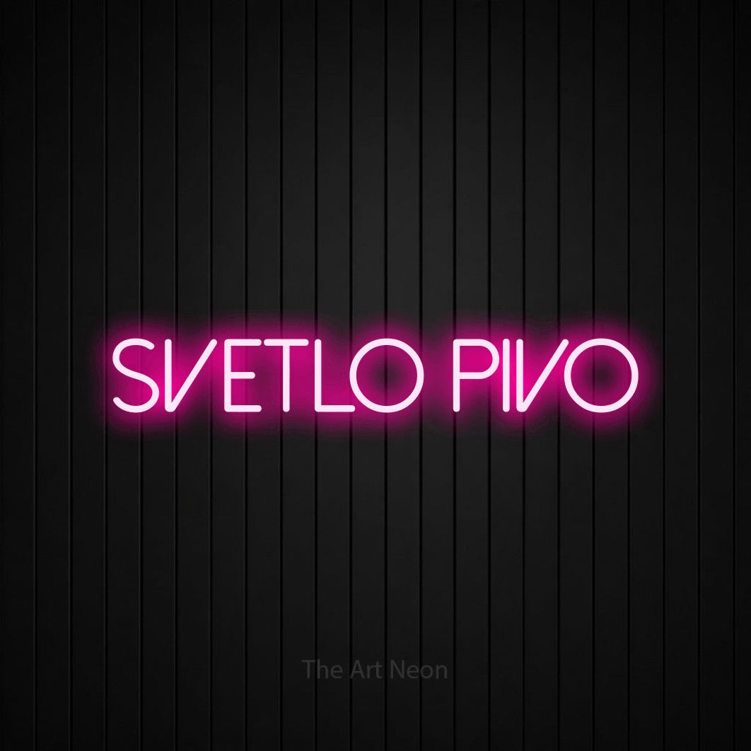LED neon sign reading “Svetlo Pivo”, arranged in a single line.
