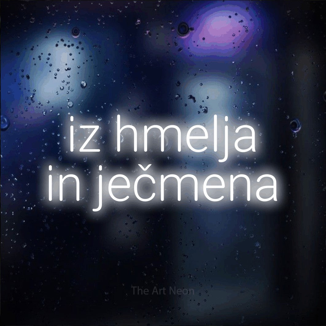 LED neon sign reading “iz hmelja in ječmena”, arranged in two lines.