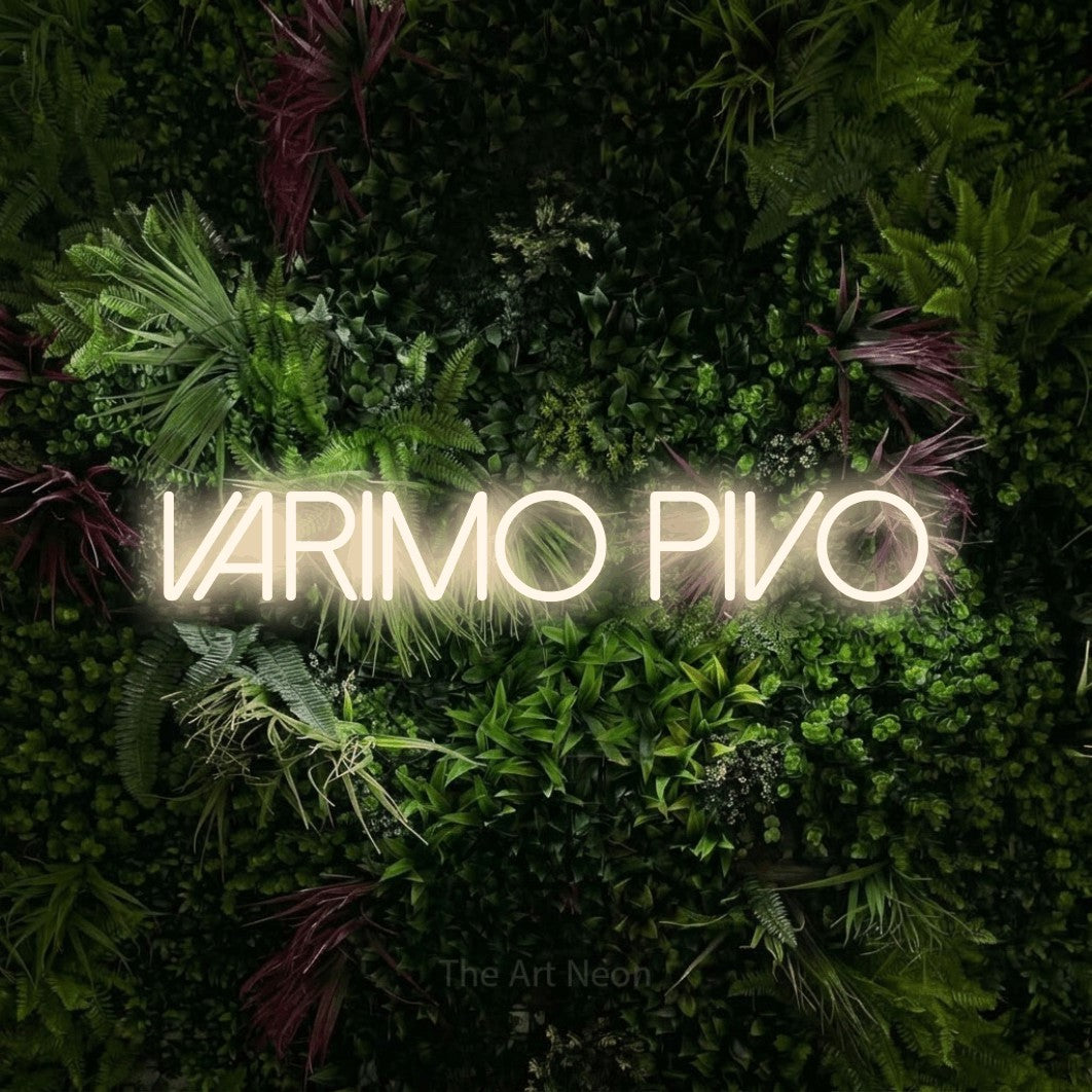LED neon sign reading “varimo pivo”, arranged in a single line.