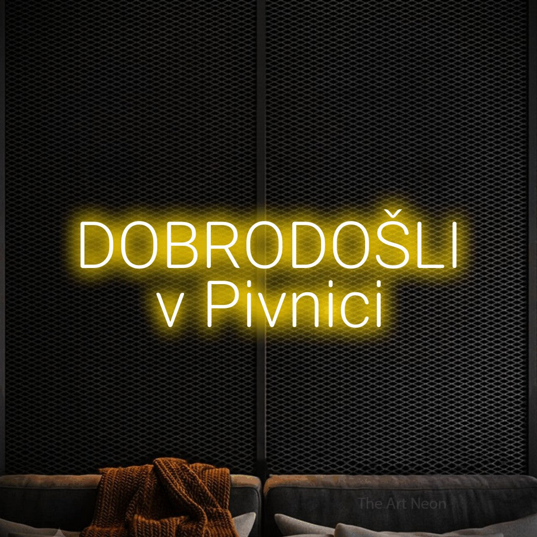 LED neon sign reading “DOBRODOŠLI v Pivnici”, arranged in two lines.