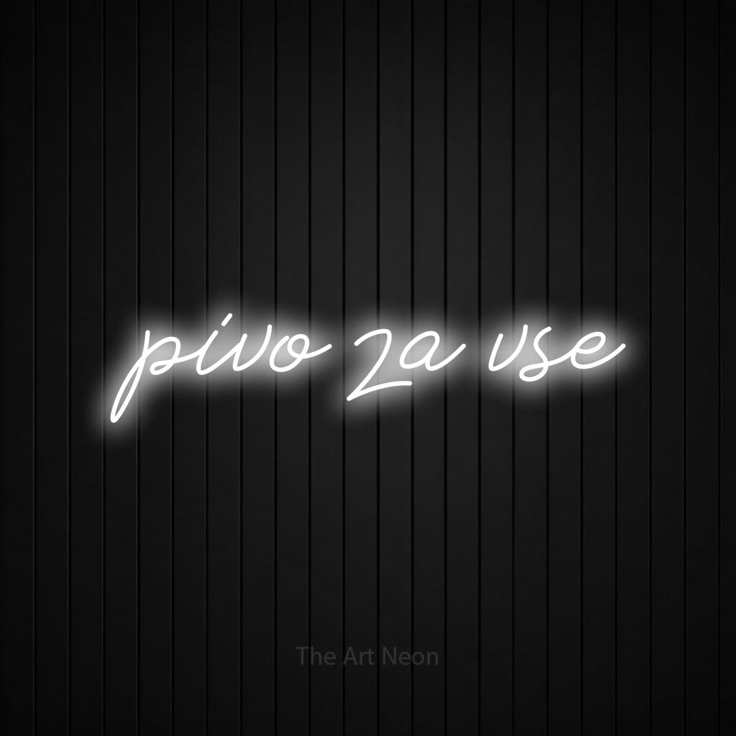 LED neon sign reading “pivo za vse”, arranged in a single line.