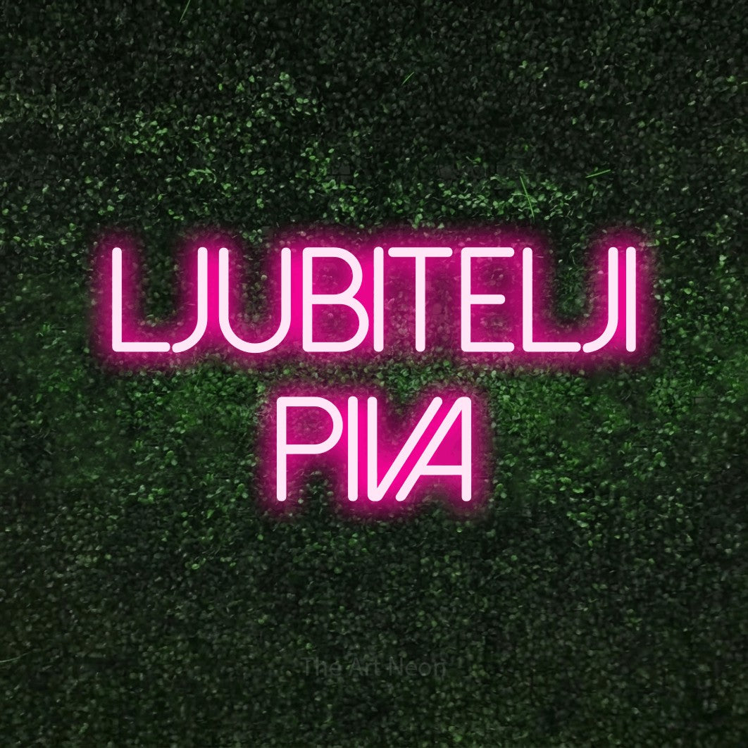 LED neon sign reading “Ljubitelji Piva”, arranged in two lines.