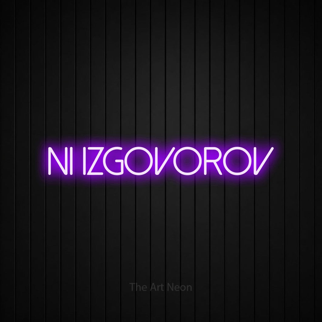 LED neon sign reading “Ni Izgovorov”, arranged in a single line.