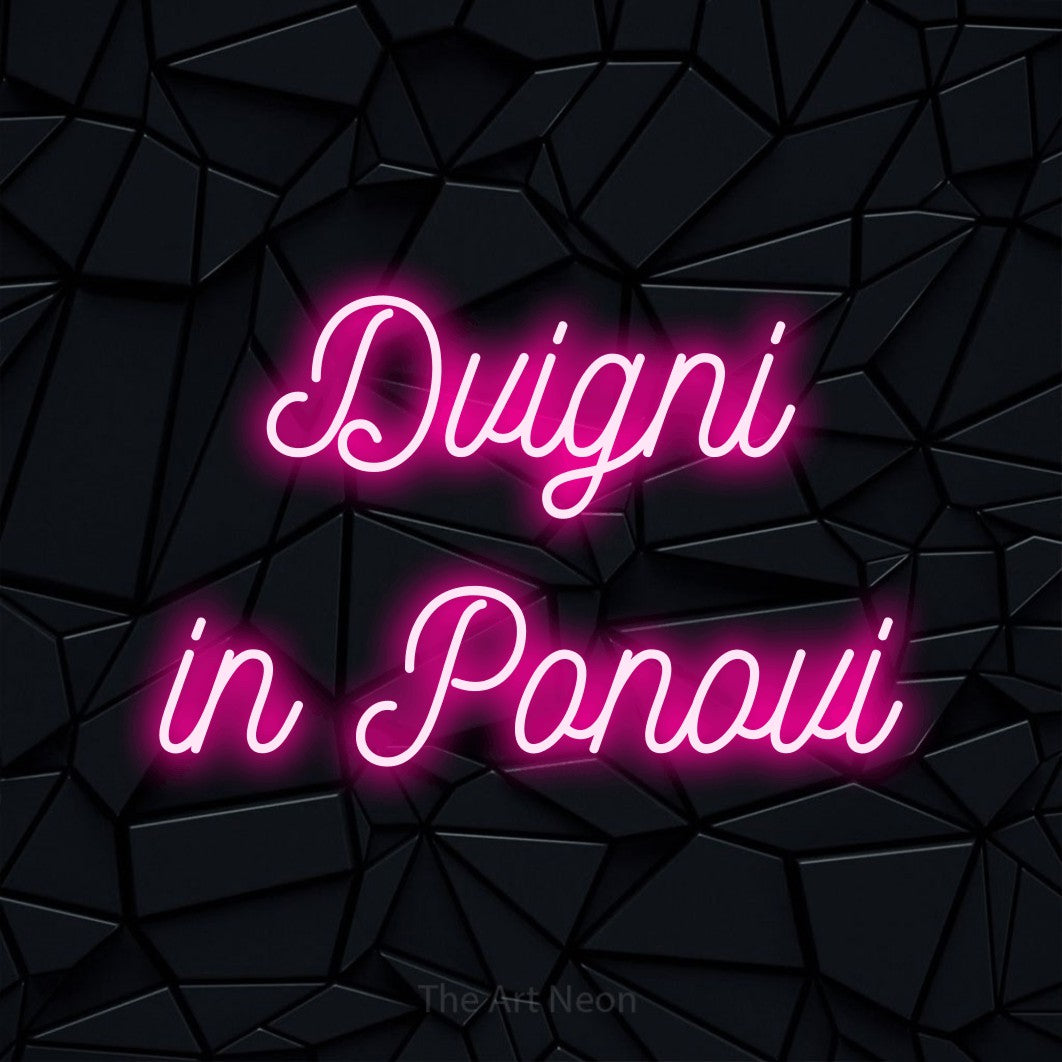 LED neon sign reading “Dvigni in Ponovi”, arranged in two lines.