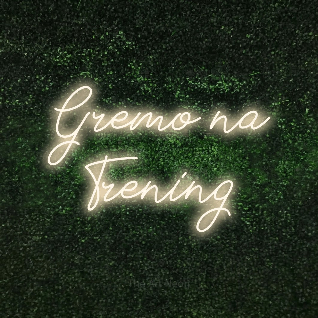 LED neon sign reading “Gremo na Trening”, arranged in two lines.