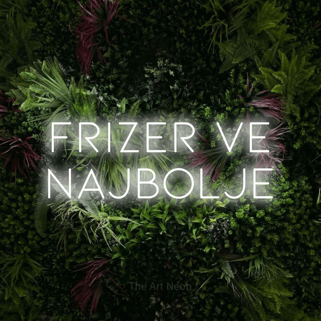 LED neon sign reading “Frizer Ve Najbolje”, arranged in two lines.