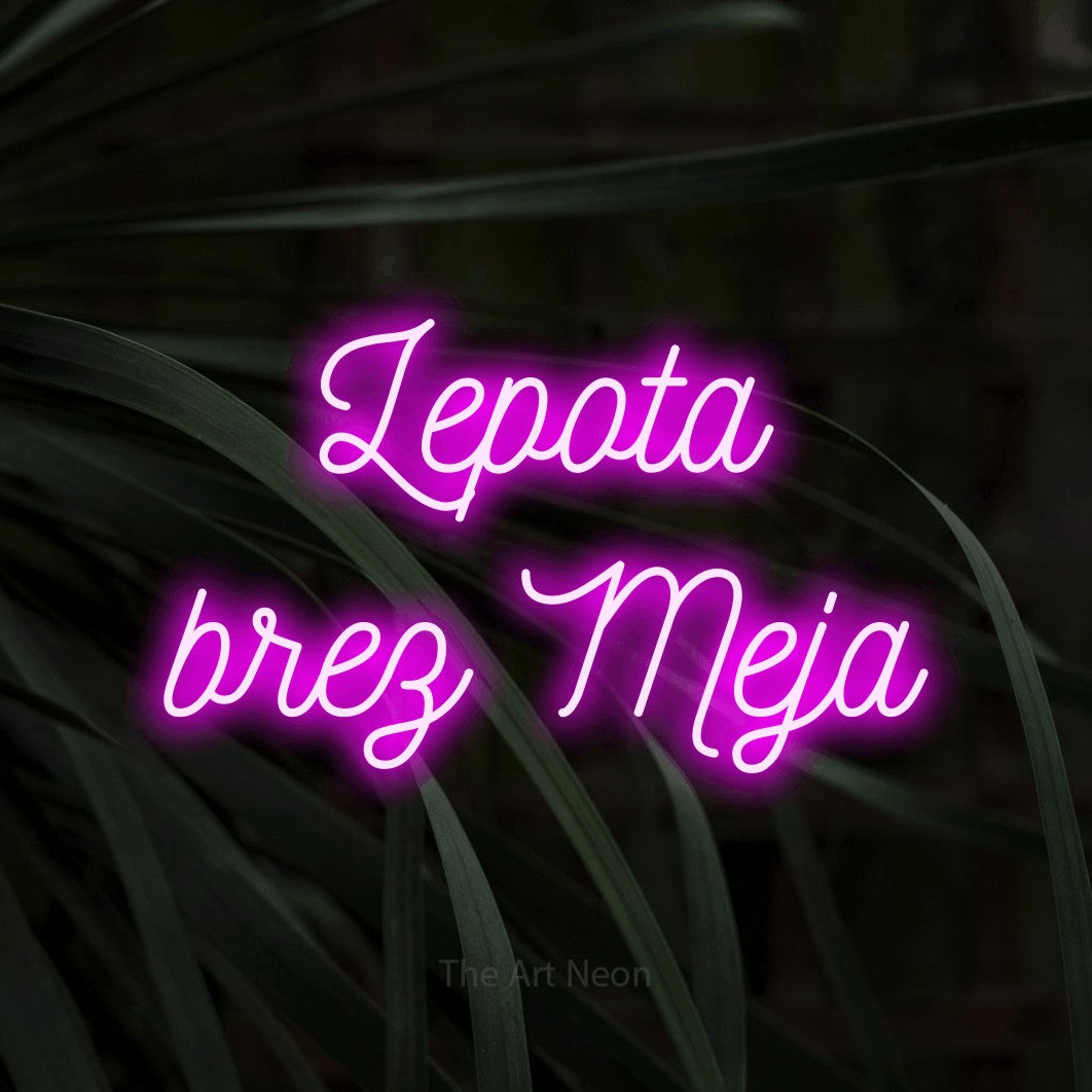 LED neon sign reading “Lepota brez Meja”, arranged in two lines.