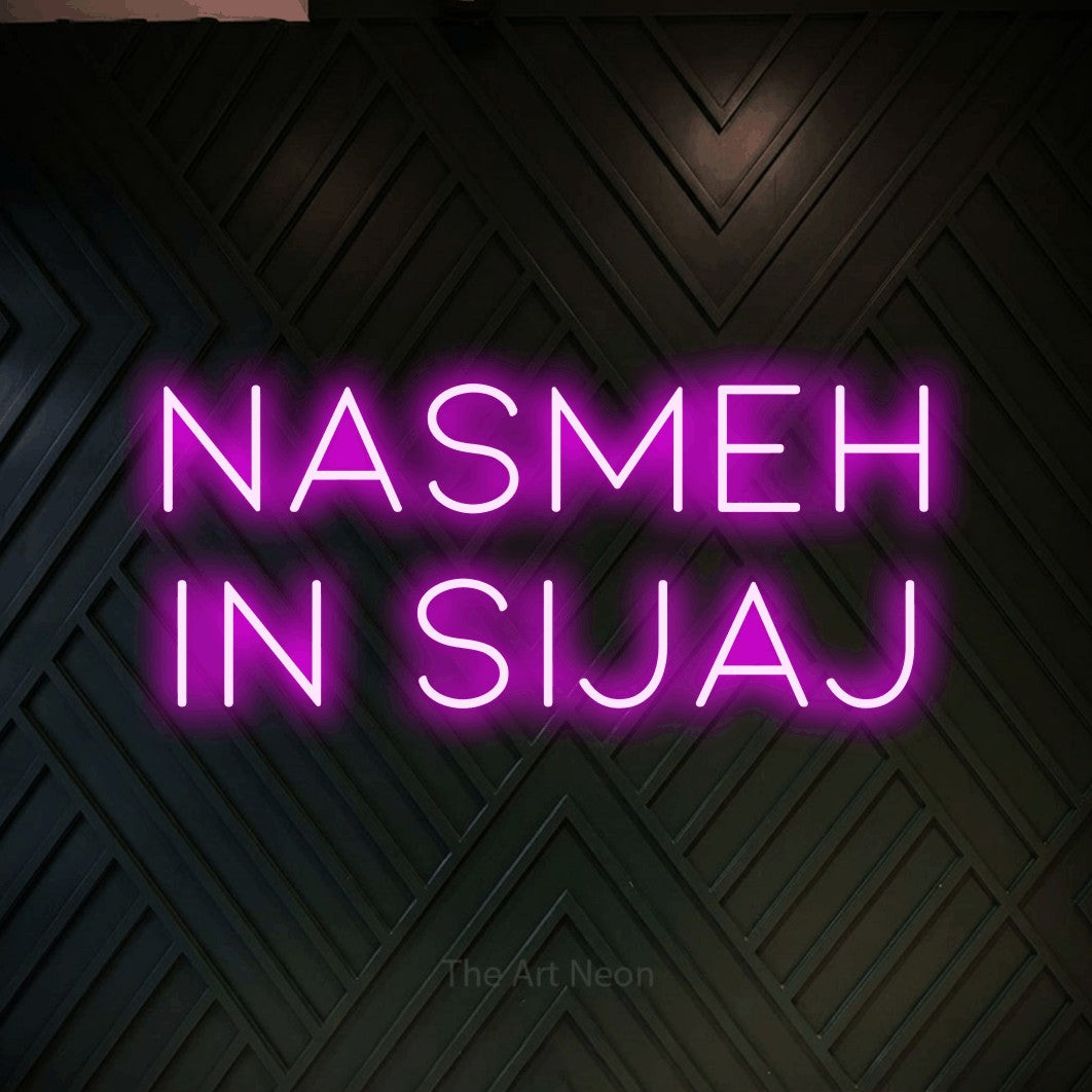 LED neon sign reading “Nasmeh in Sijaj”, arranged in two lines.