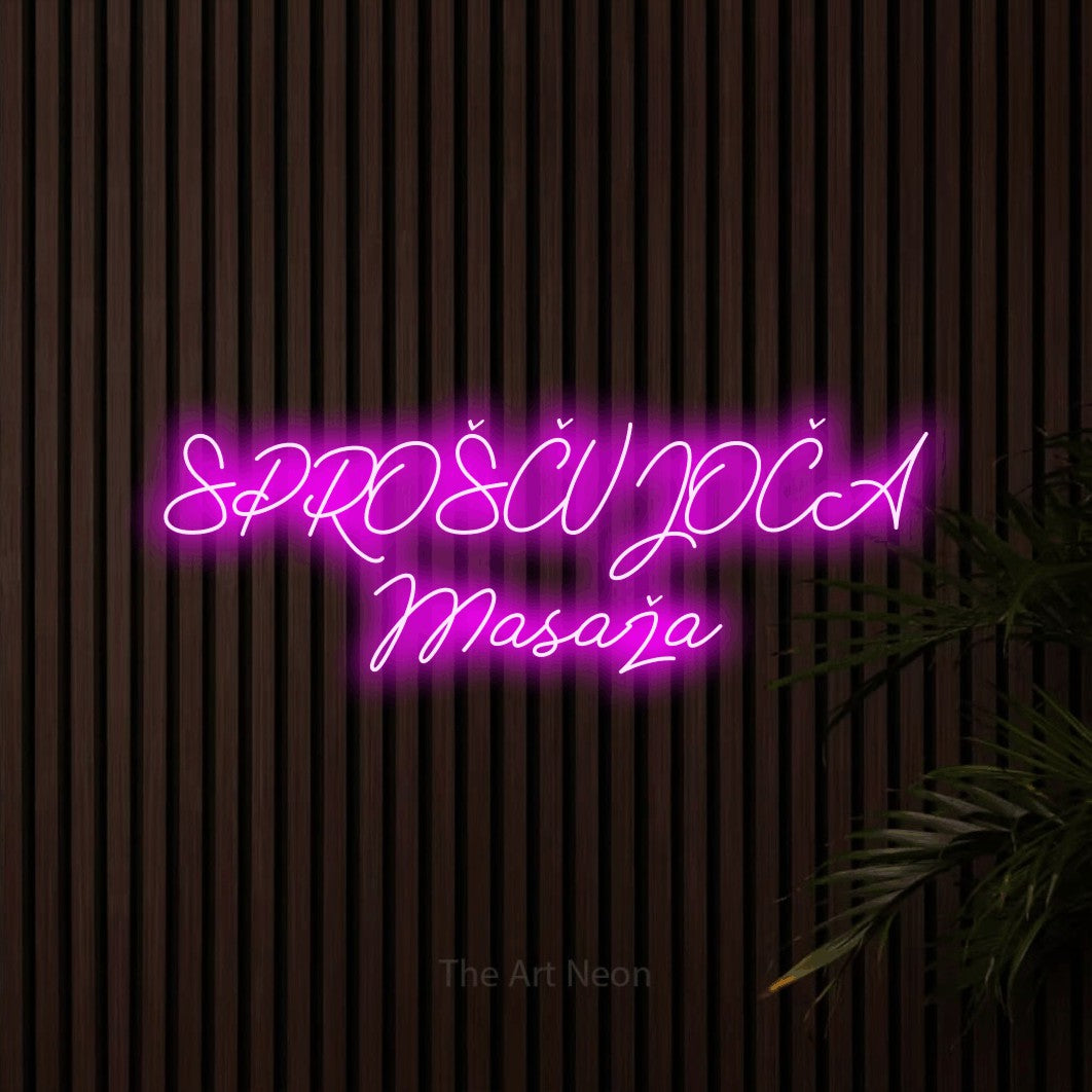 LED neon sign reading “SPROŠČUJOČA Masaža”, arranged in two lines.