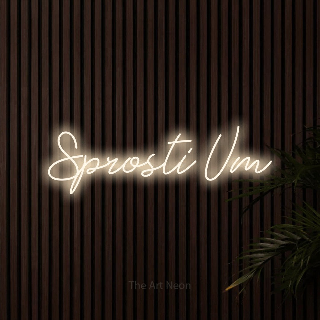 LED neon sign reading “Sprosti Um”, arranged in a single line.