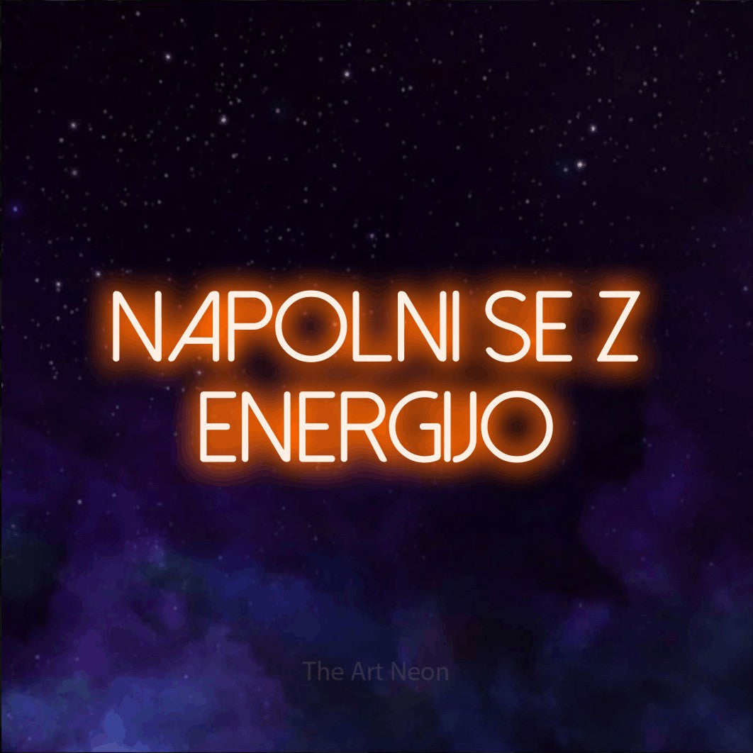 LED neon sign reading “Napolni se z Energijo”, arranged in two lines.