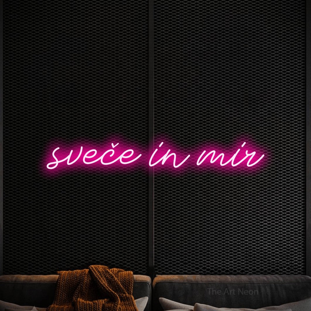 LED neon sign reading “sveče in mir”, arranged in a single line.