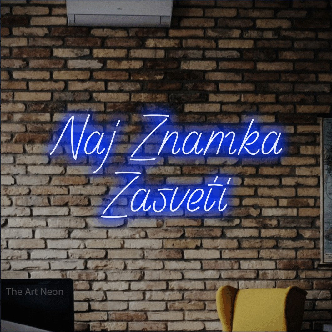 LED neon sign reading “Naj Znamka Zasveti”, arranged in two lines.