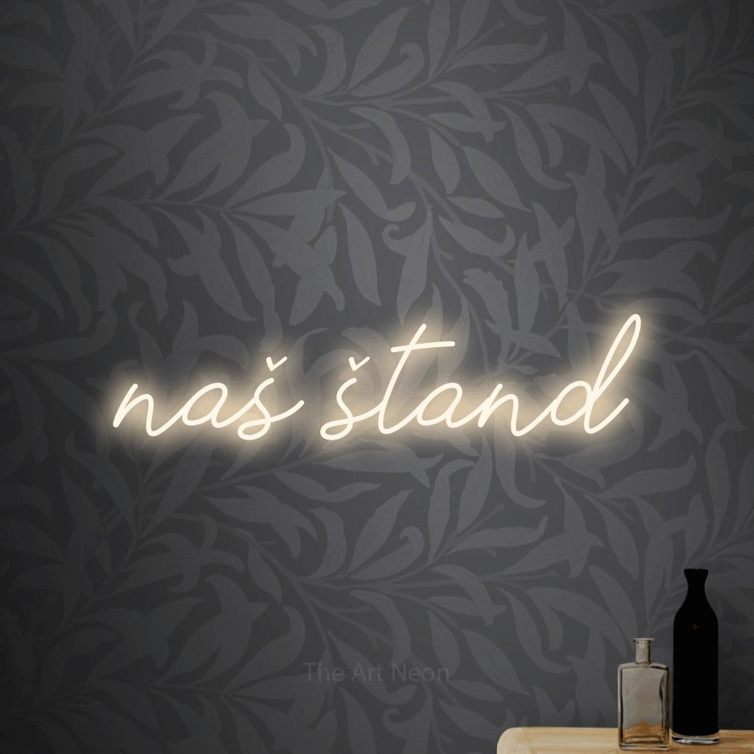 LED neon sign reading “naš štand”, arranged in a single line.