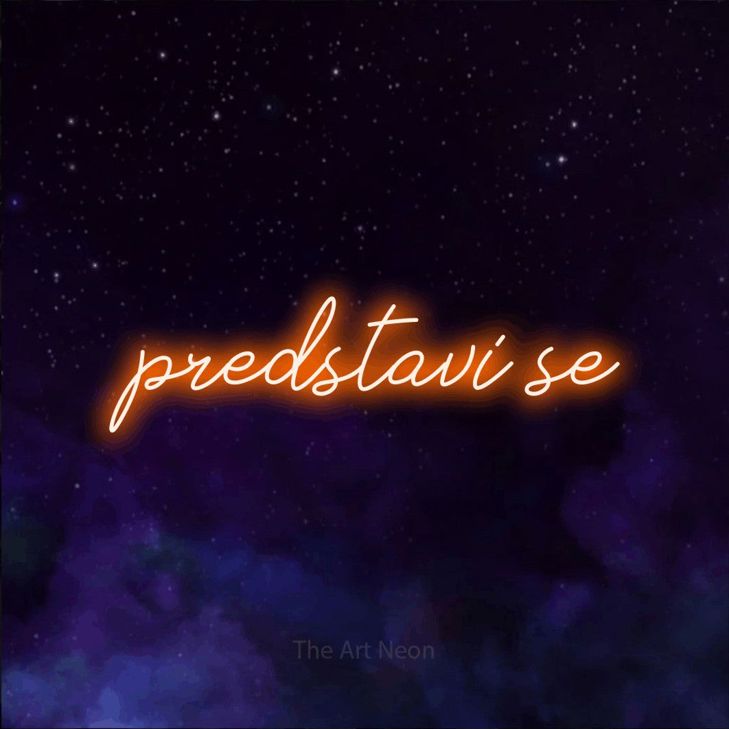 LED neon sign reading “predstavi se”, arranged in a single line.