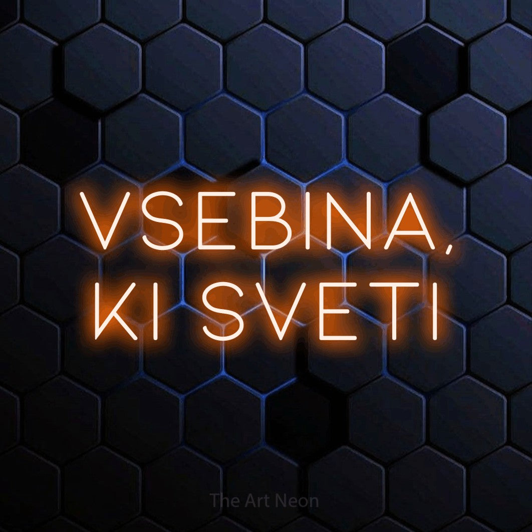 LED neon sign reading “VSEBINA, KI SVETI”, arranged in two lines.