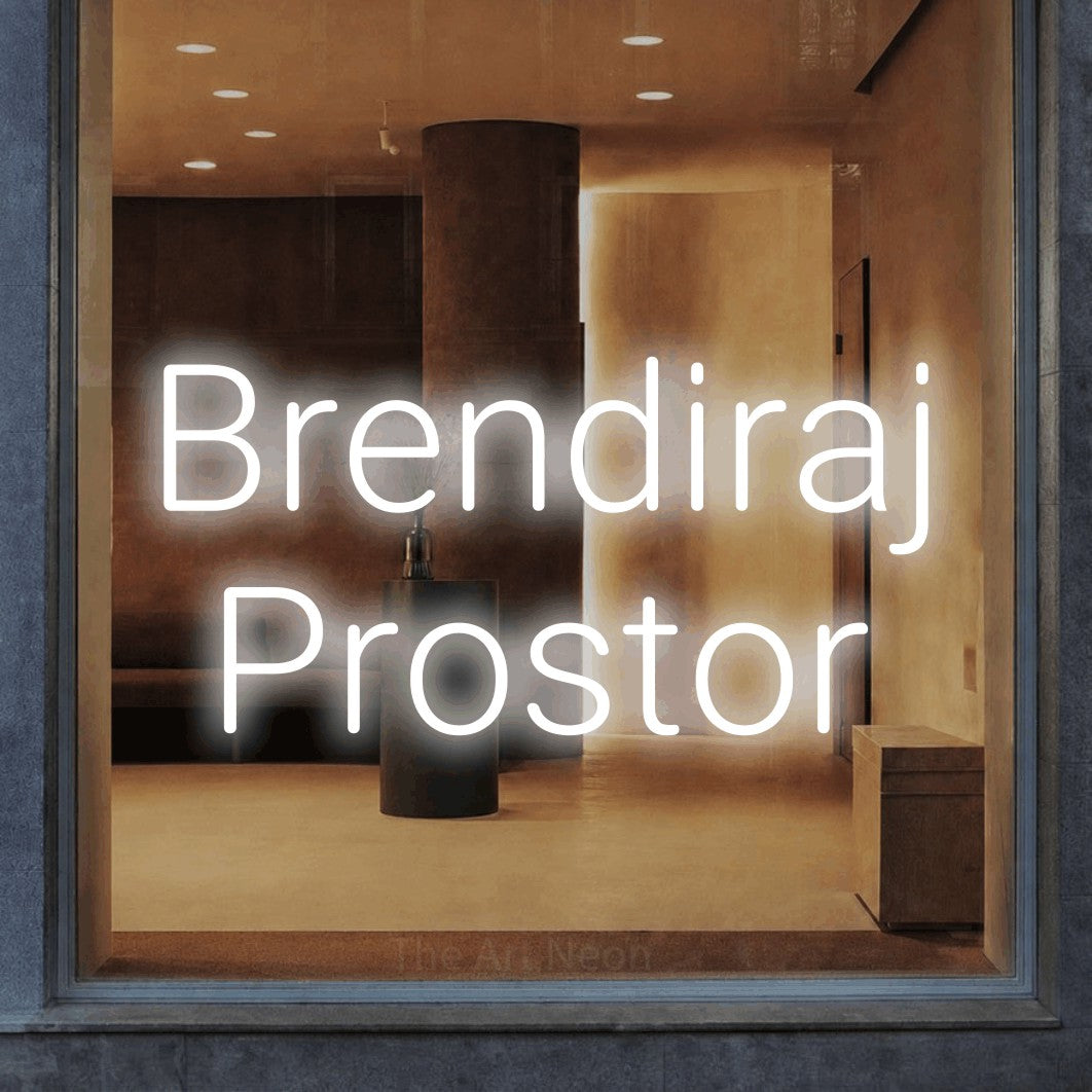 LED neon sign reading “Brendiraj Prostor”, arranged in two lines.