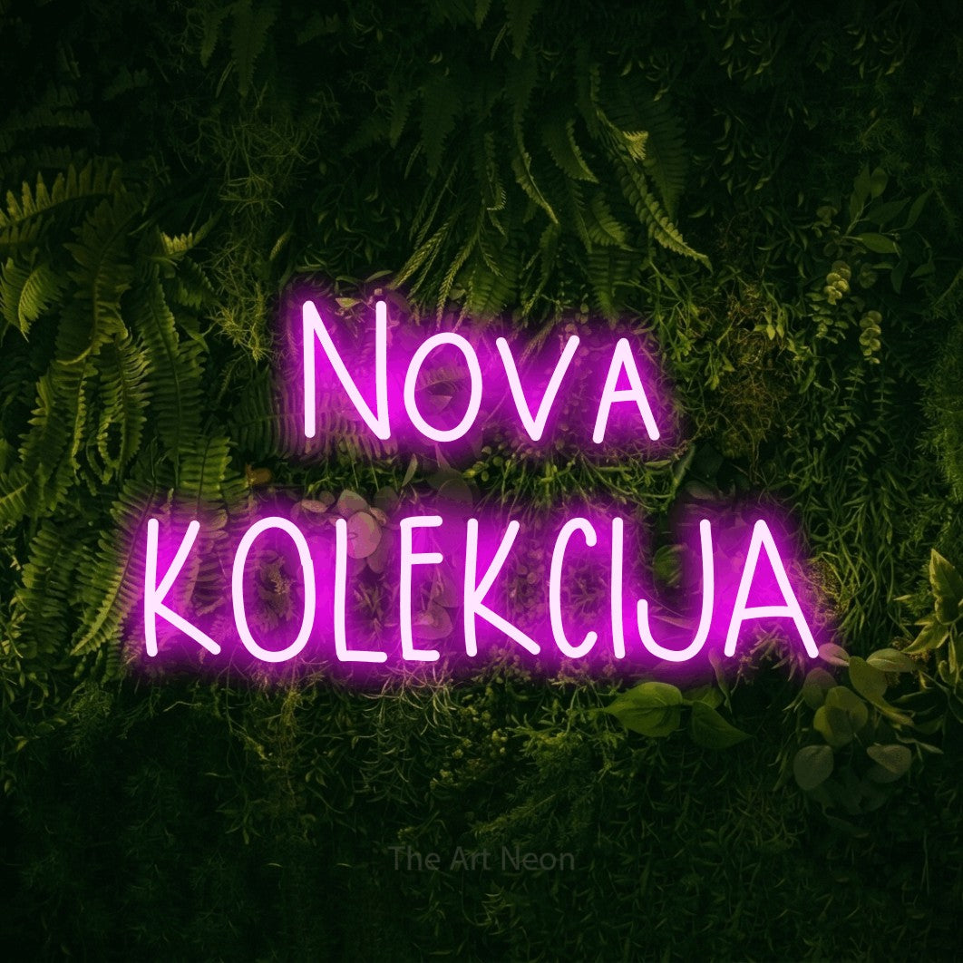 LED neon sign reading “Nova KOLEKCIJA”, arranged in two lines.