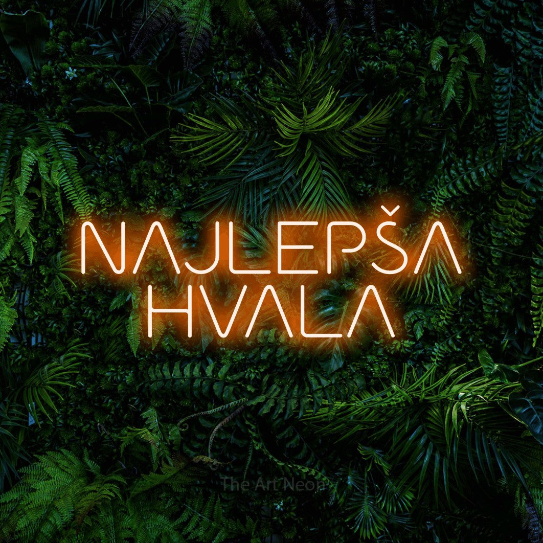 LED neon sign reading “NAJLEPŠA HVALA”, arranged in two lines.