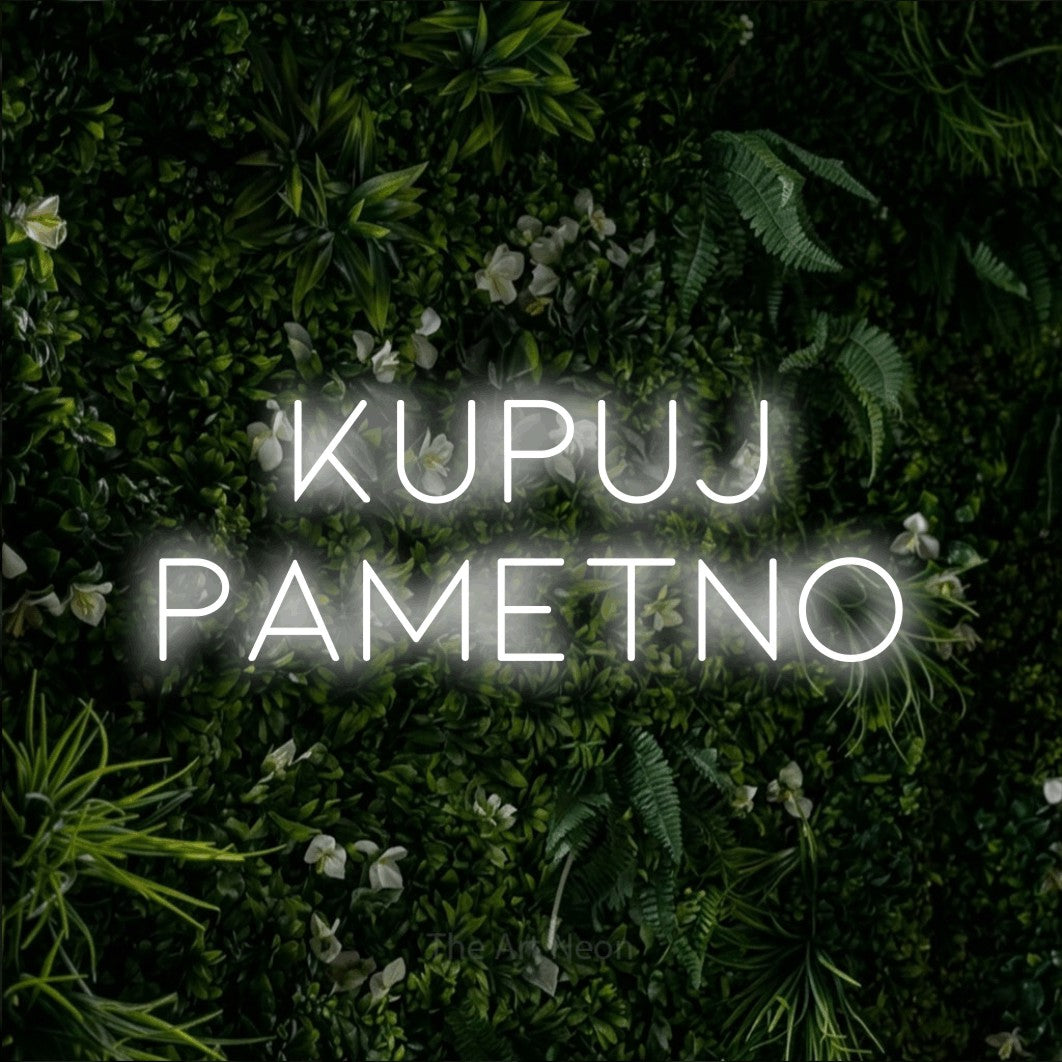 LED neon sign reading “kupuj pametno”, arranged in two lines.