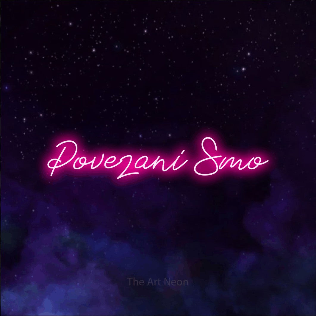 LED neon sign reading “Povezani Smo”, arranged in a single line.
