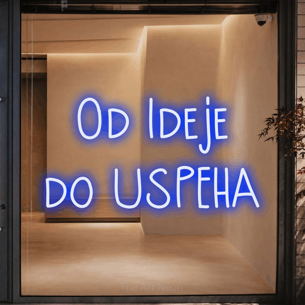 LED neon sign reading “Od Ideje do USPEHA”, arranged in two lines.