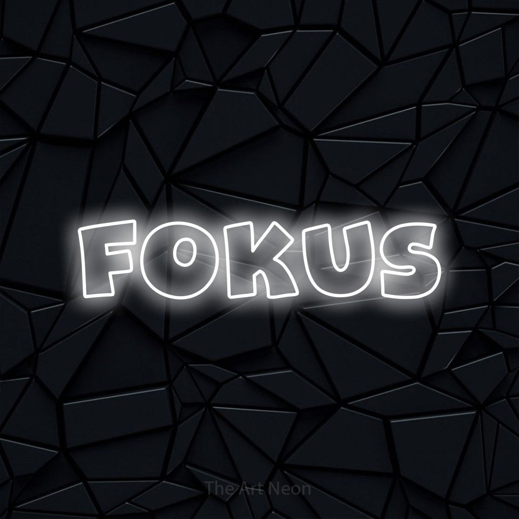 LED neon sign reading “Fokus”, arranged in a single line.