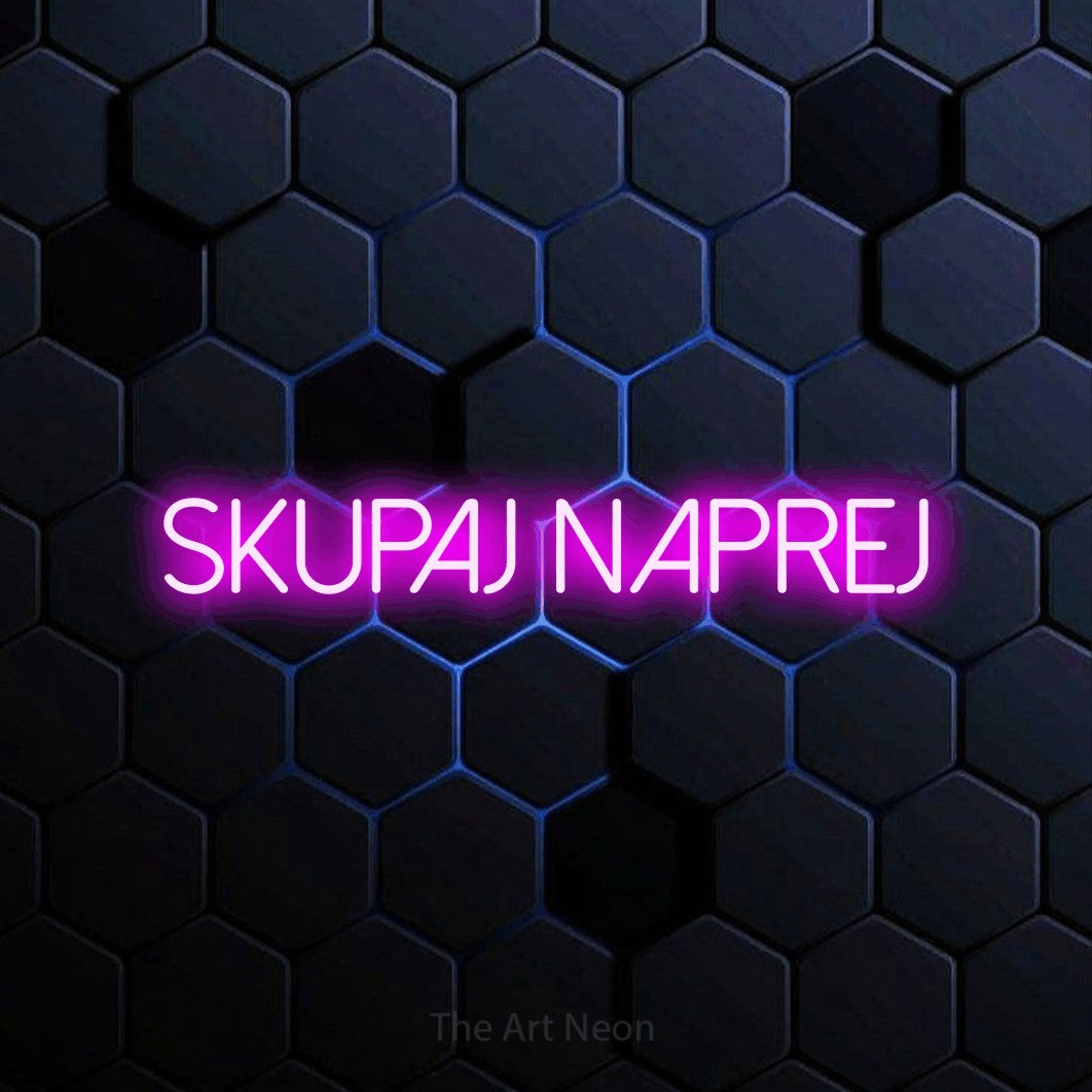 LED neon sign reading “SKUPAJ Naprej”, arranged in a single line.
