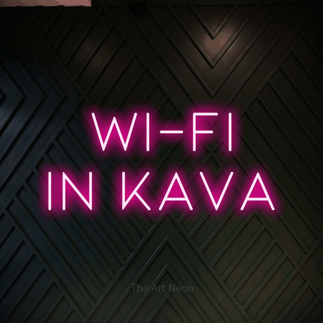 LED neon sign reading “Wi-Fi IN KAVA”, arranged in two lines.