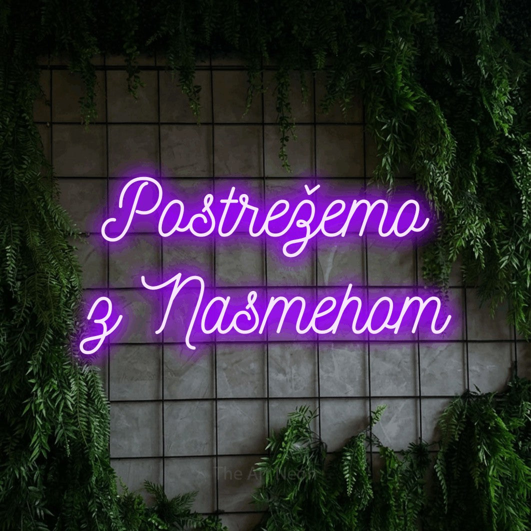 LED neon sign reading “Postrežemo z Nasmehom”, arranged in two lines.